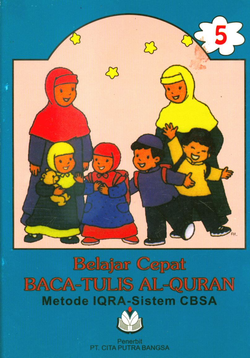Cover Belajar cepat baca tulis Al-Qur'an 5 / Sukidy dan Atka