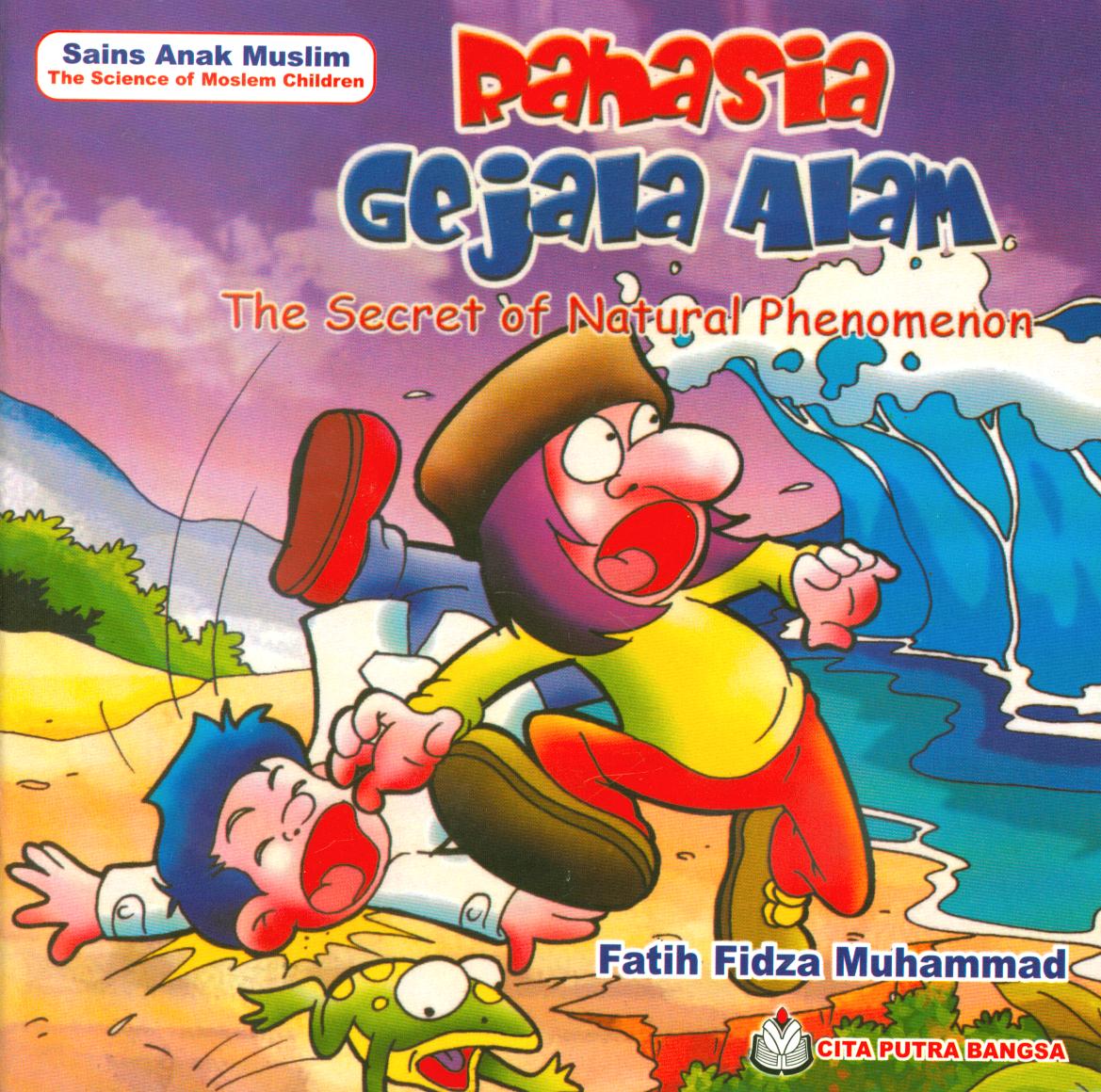 Cover Rahasia gejala alam / Fatih Fidya Muhammad ; penerjemah, Jumi Hartati