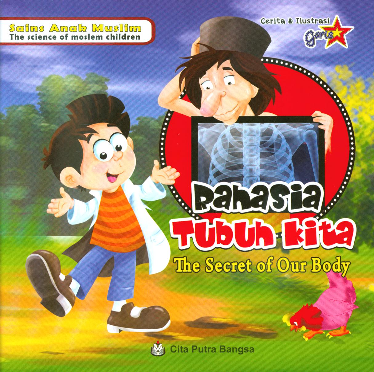 Cover Rahasia tubuh kita (The secret of our boy) / Fatih Fidza Muhammad ; penerjemah, Jumi Hartati