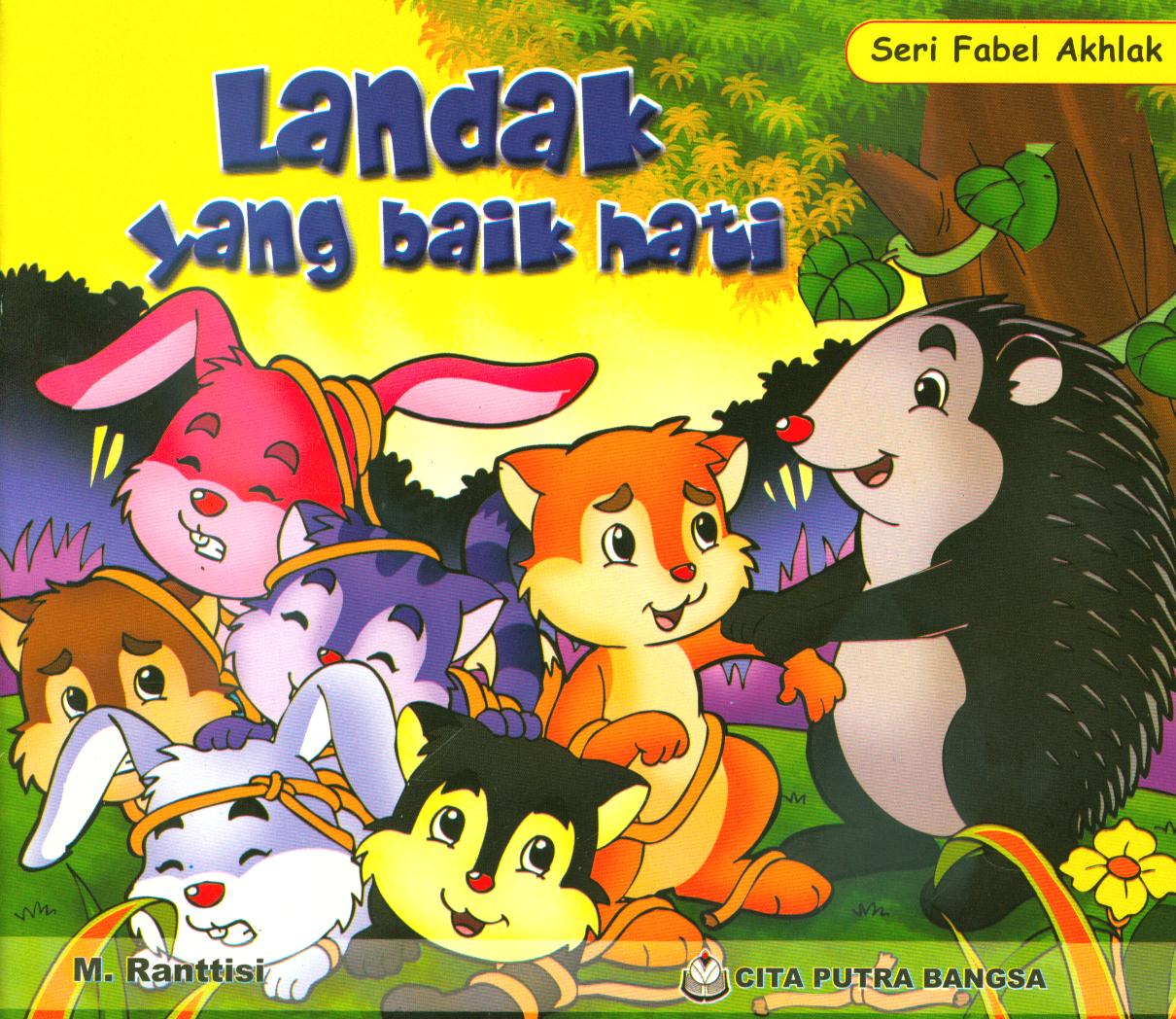 Cover Landak yang baik hati / M. Ranttisi