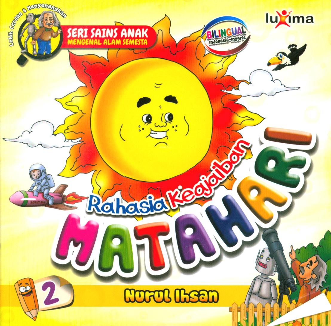 Cover Rahasia keajaiban matahari / Nurul Ihsan ; editor, Diyan Unmu Dzujah