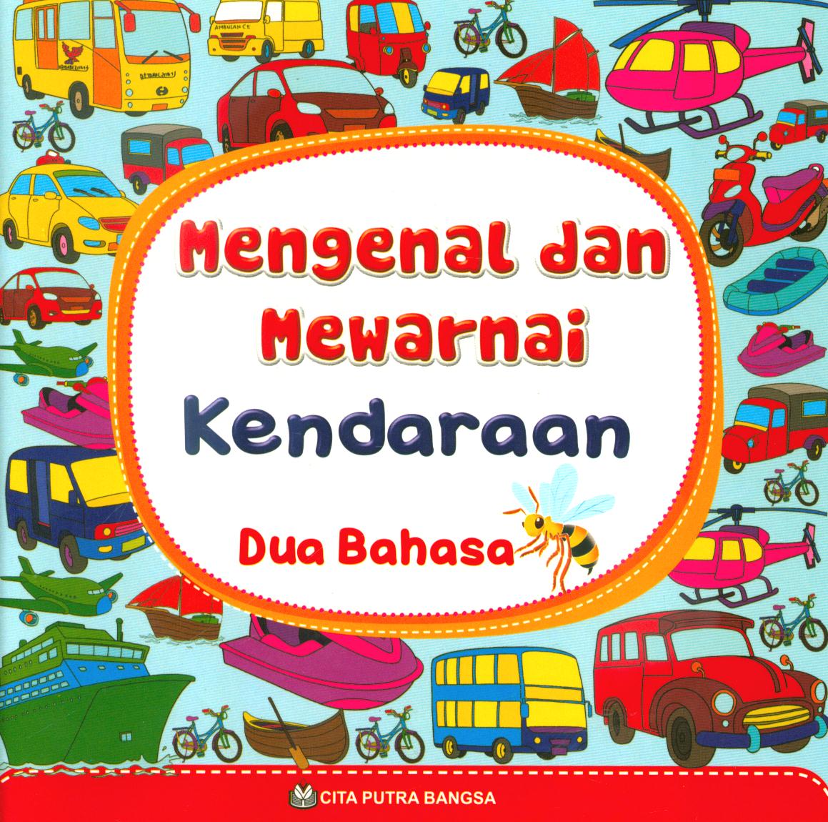 Cover Mengenal dan mewarnai kendaraan / Illustrasi, Tim CPB