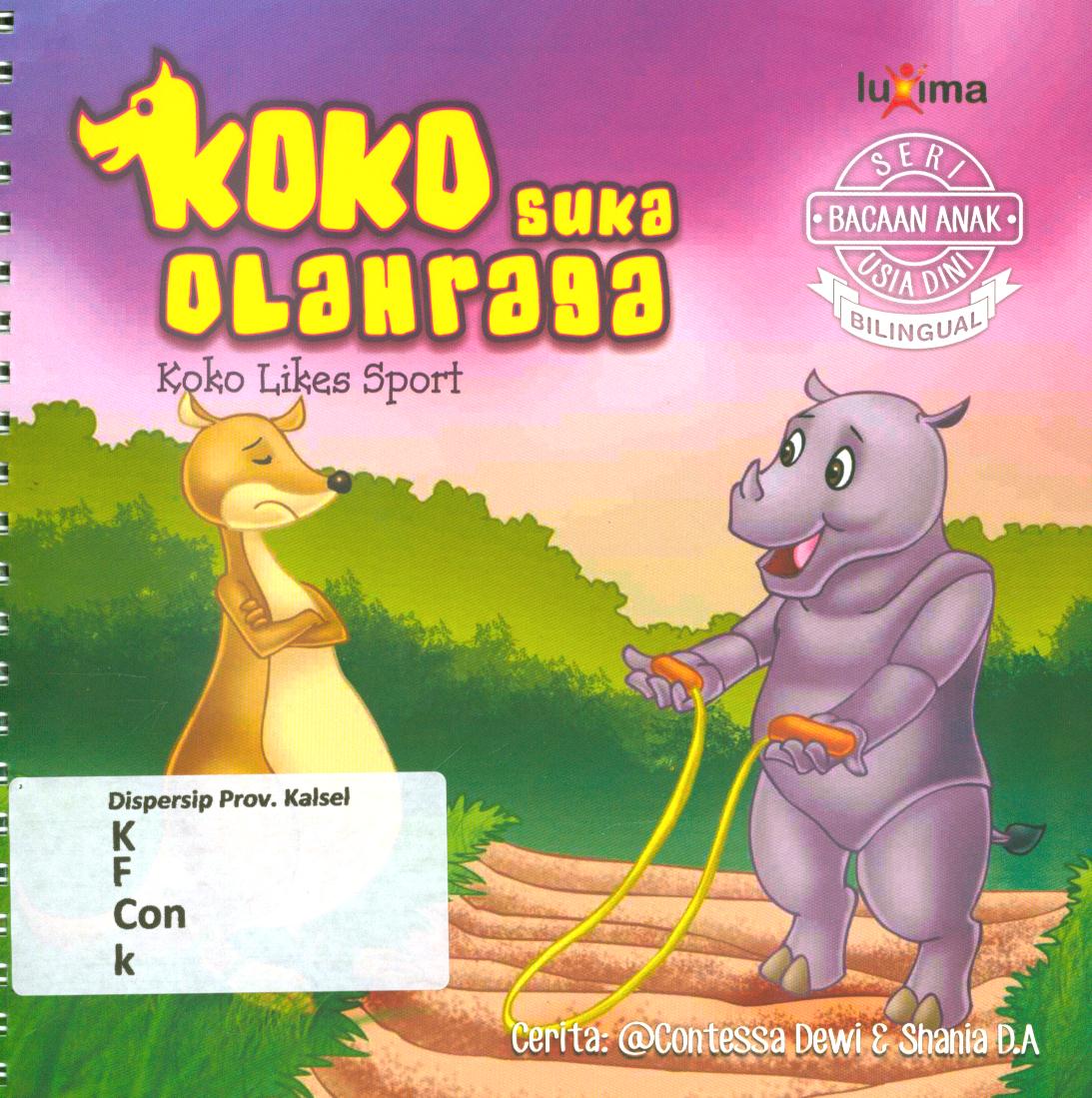 Cover Koko suka olahraga (Koko likes sport) / Contessa Dewi dan Shania D.A