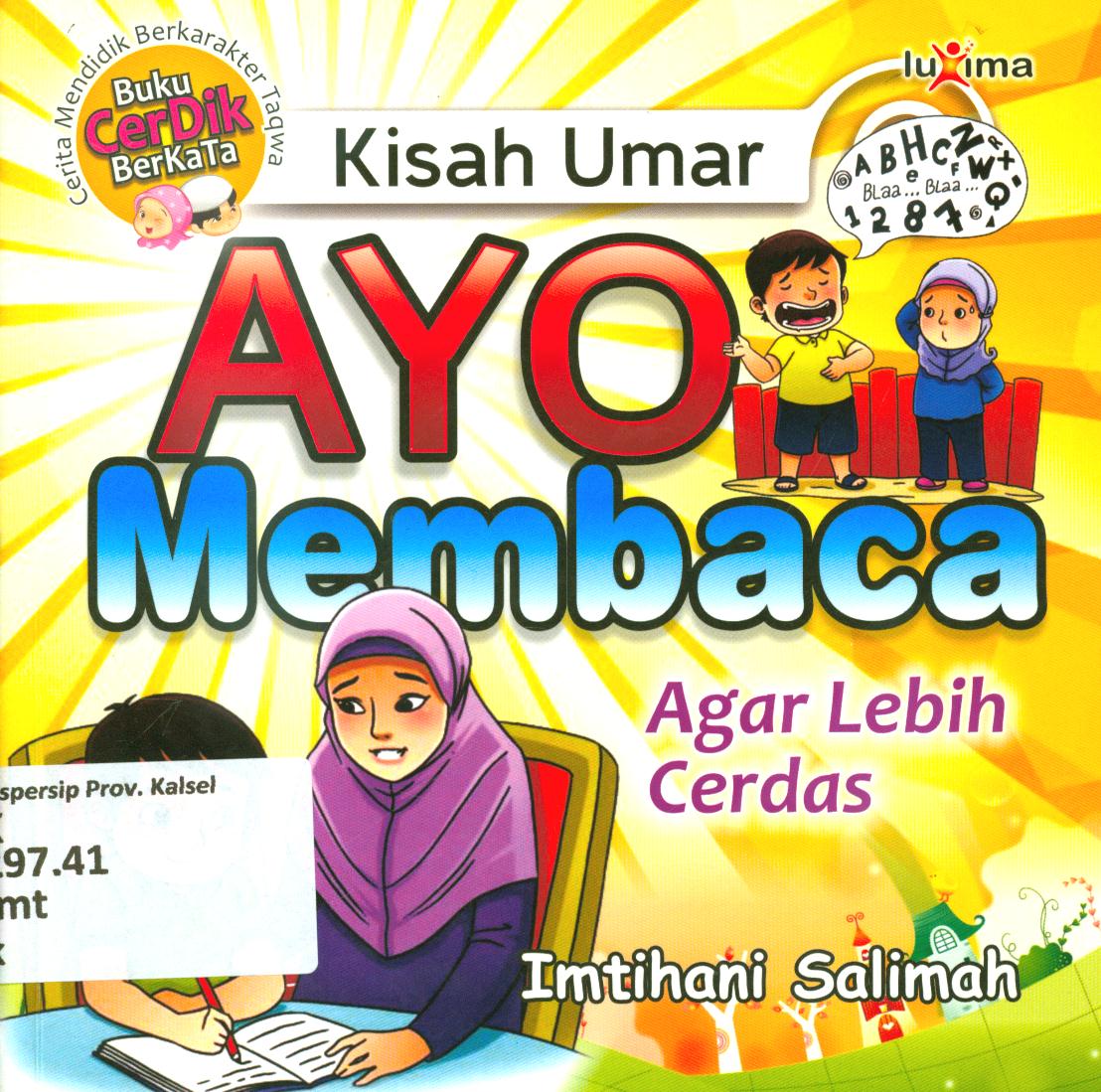 Cover Kisah Umar, ayo membaca agar lebih cerdas / Imtihani Salimah ; penyunting, Team Redaksi Luxima