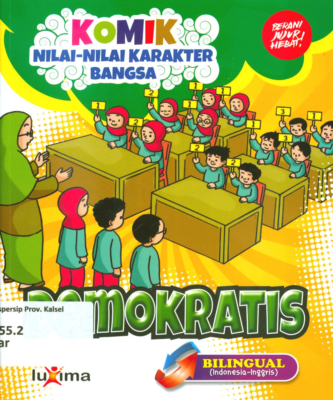 Cover Demokratis (Democratic) / Rahayu Ummi Farida ; editor, Arif Anggoro ; penerjemah, Diyan Unmu Djuzah