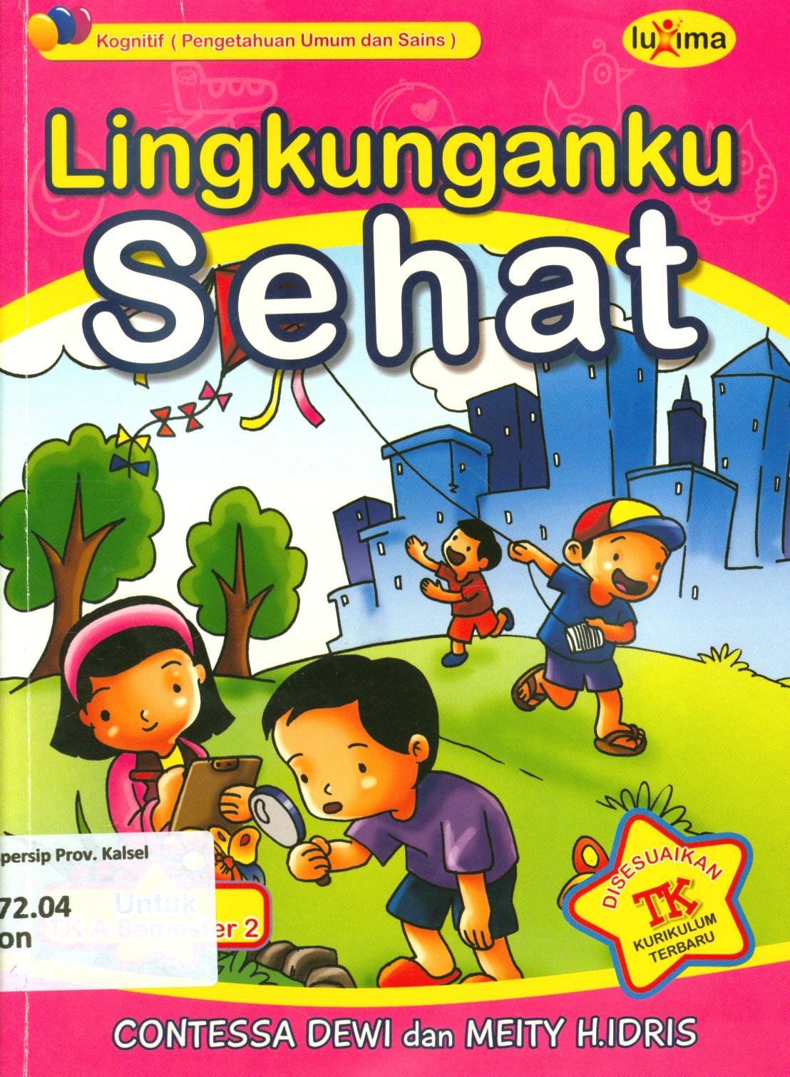 Cover Lingkunganku sehat / Contessa Dewi, Meity. H. Idris