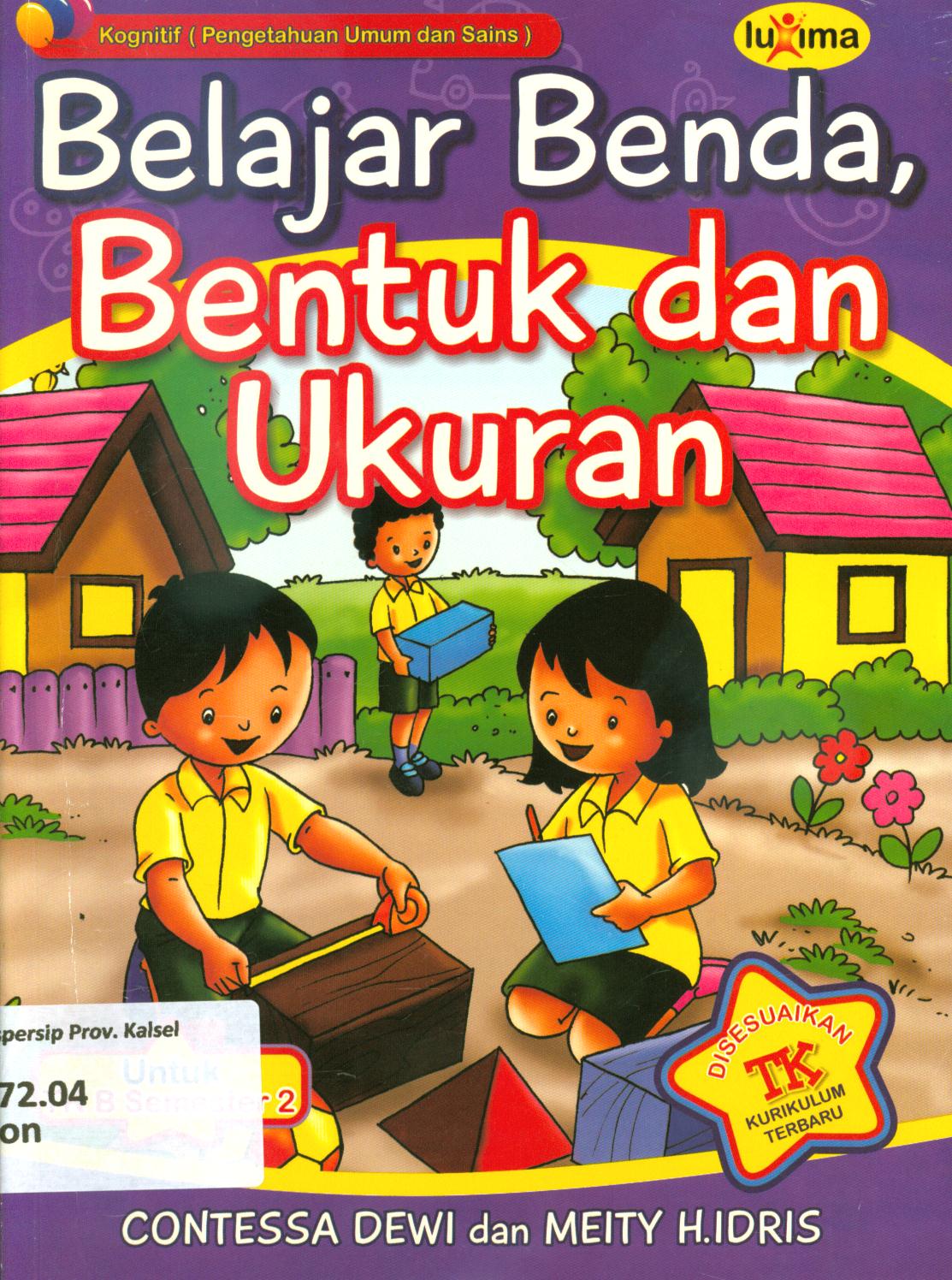 Cover Belajar benda, bentuk dan ukuran / Contessa Dewi, Meity. H. Idris