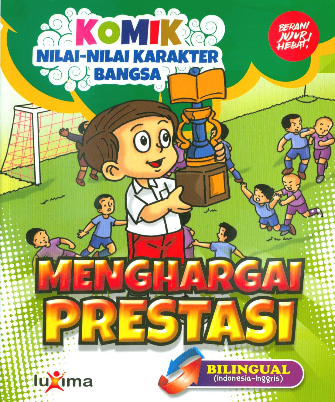 Cover Menghargai prestasi / Rahayu Ummi Farida, Nurul Ihsan [et.al]. ; editor, Arif Anggoro ; penerjemah, Diyan Unmu Djuzah