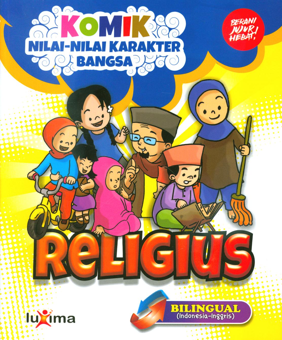 Cover Religius / Rahayu Ummi Farida, Nurul Ihsan, dan Kawan-kawan ; editor, Arif Anggoro, penerjemah, Diyan Unmu Djuzah