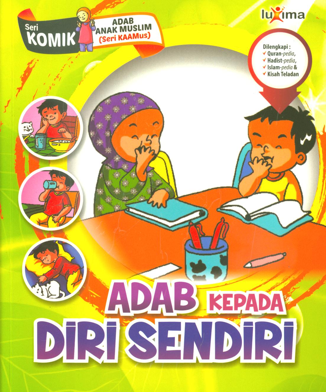 Cover Adab kepada diri sendiri / Rahayu Ummi Farida, Nurul Ihsan, dan Tim CBM Studio