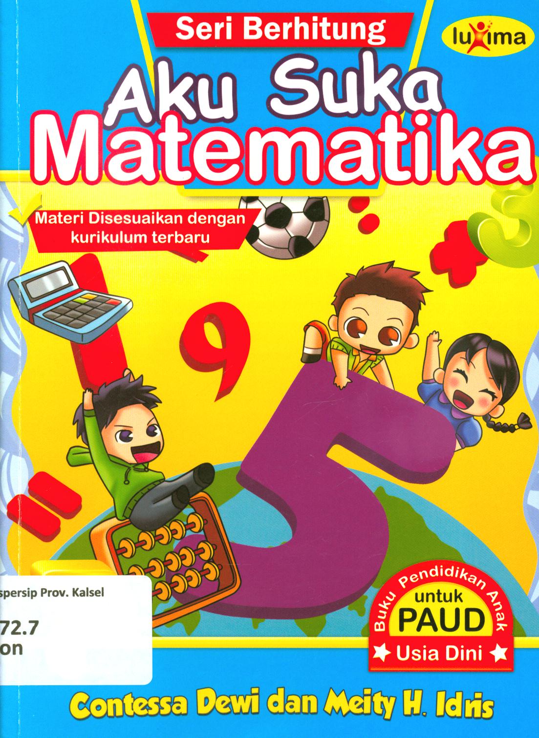 Cover Aku suka matematika / Contessa Dewi, Meity. H. Idris