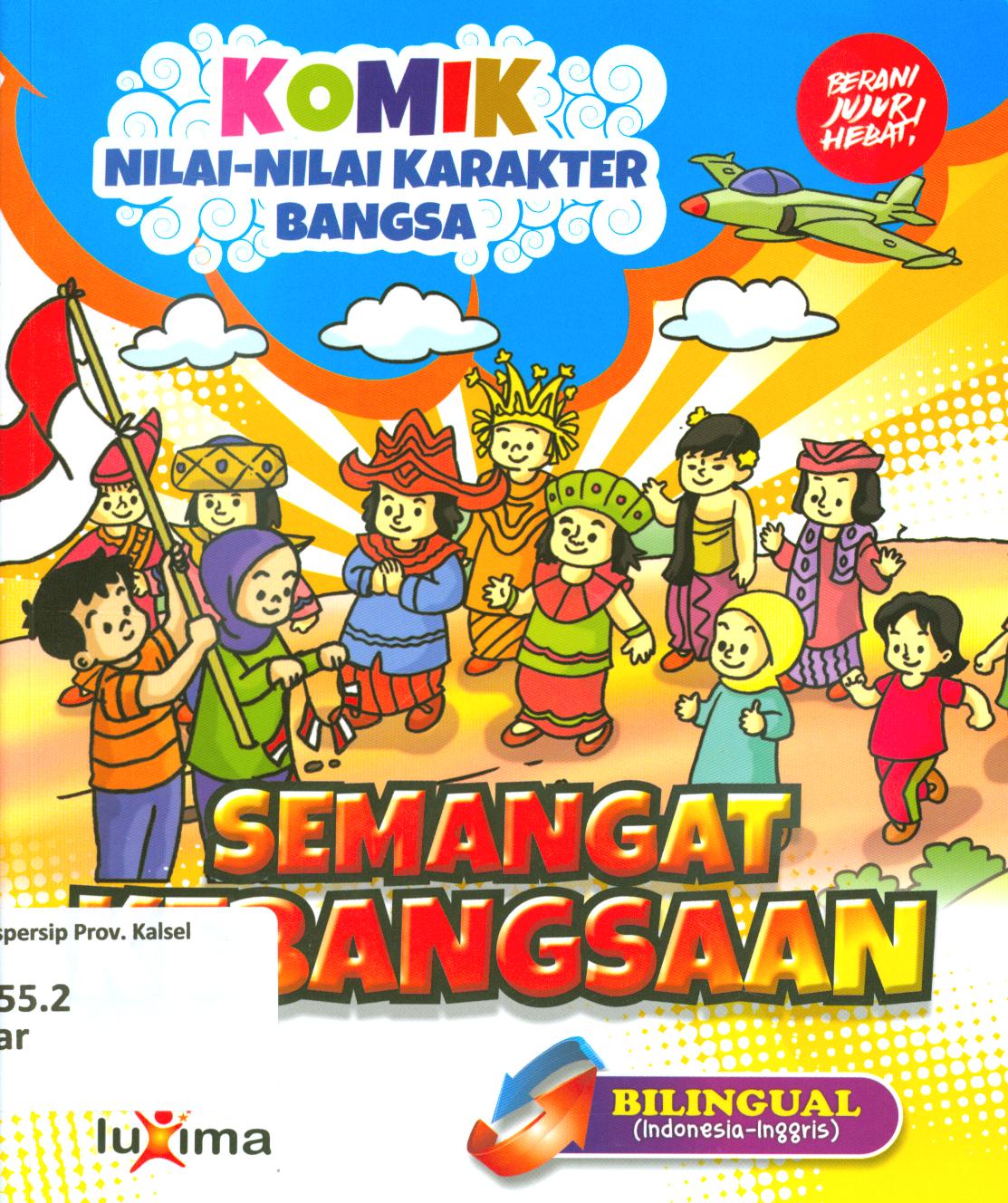 Cover Semangat kebangsaan ( spirit of nationality) / Rahayu Ummi Farida, Nurul Ihsan, ; editor, Arif Anggoro ; penerjemah, Diyan Unmu Djuzah