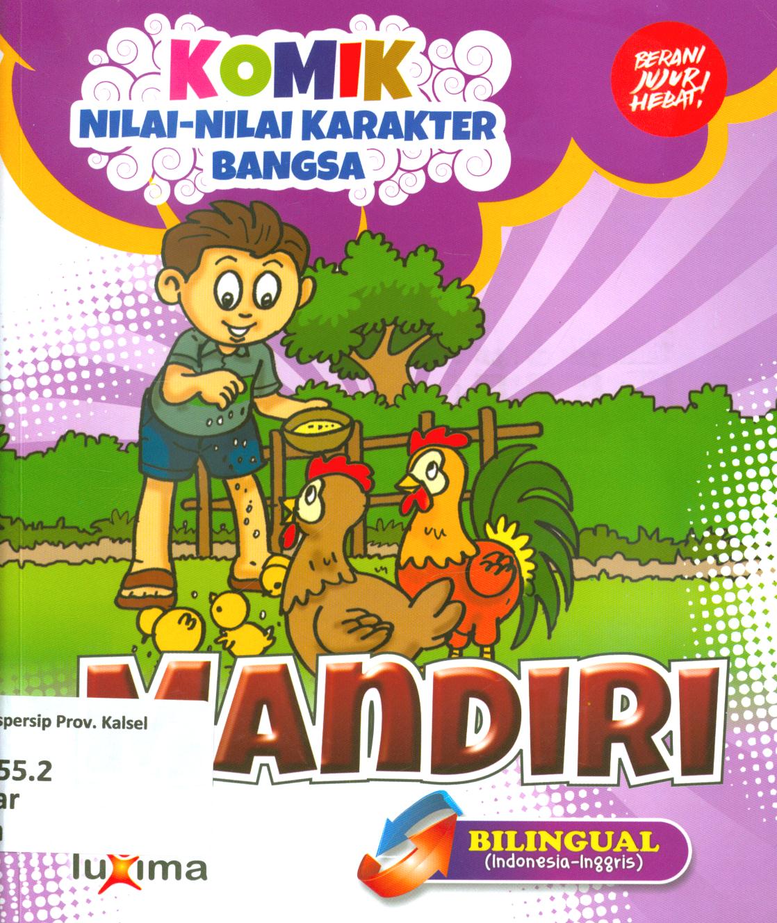 Cover Mandiri / Rahayu Ummi Farida, Nurul Ihsan ; editor, Arif Anggoro, penerjemah, Diyan Unmu Djuzah