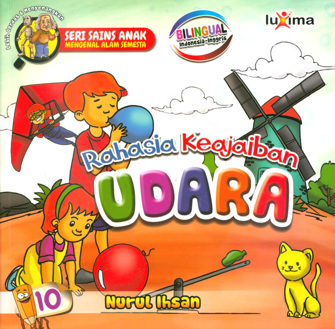 Cover Rahasia keajaiban udara 10 / Nurul Ihsan ; editor, Diyan Unmu Dzujah