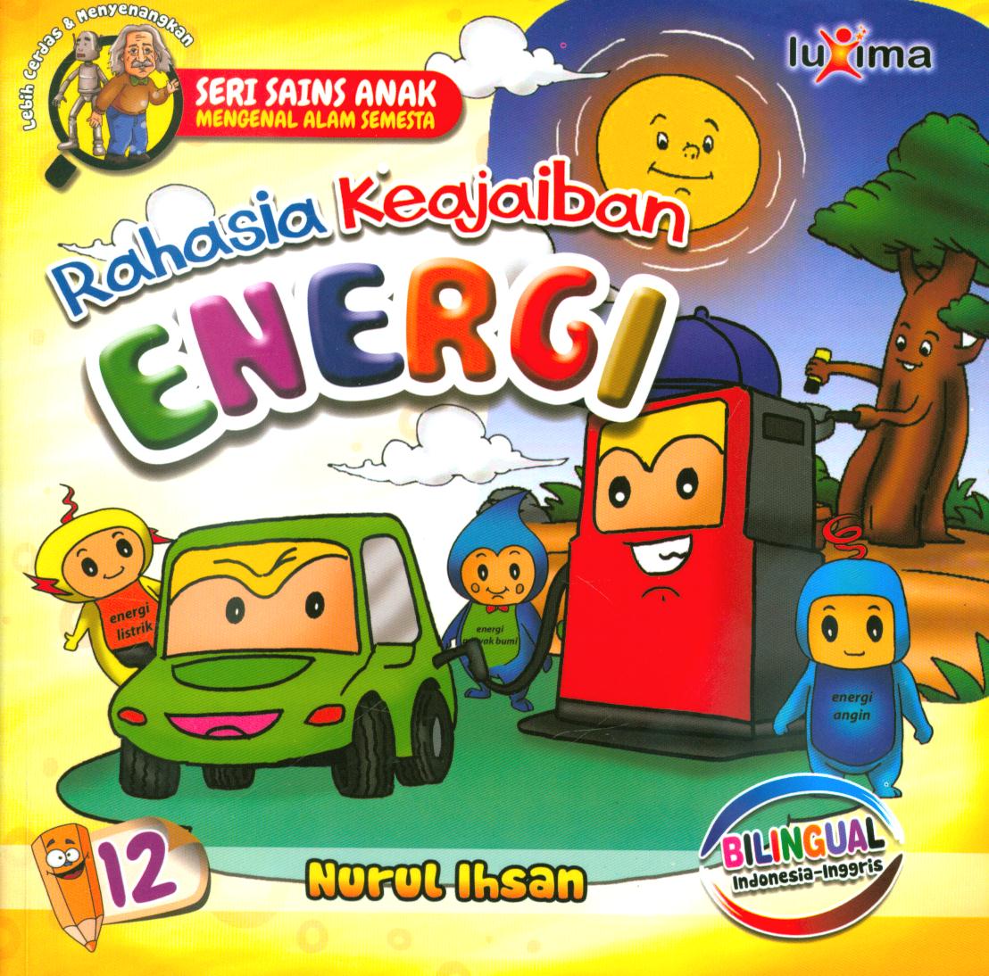 Cover Rahasia keajaiban energi 12 / Nurul Ihsan ; editor, Diyan Unmu Dzujah
