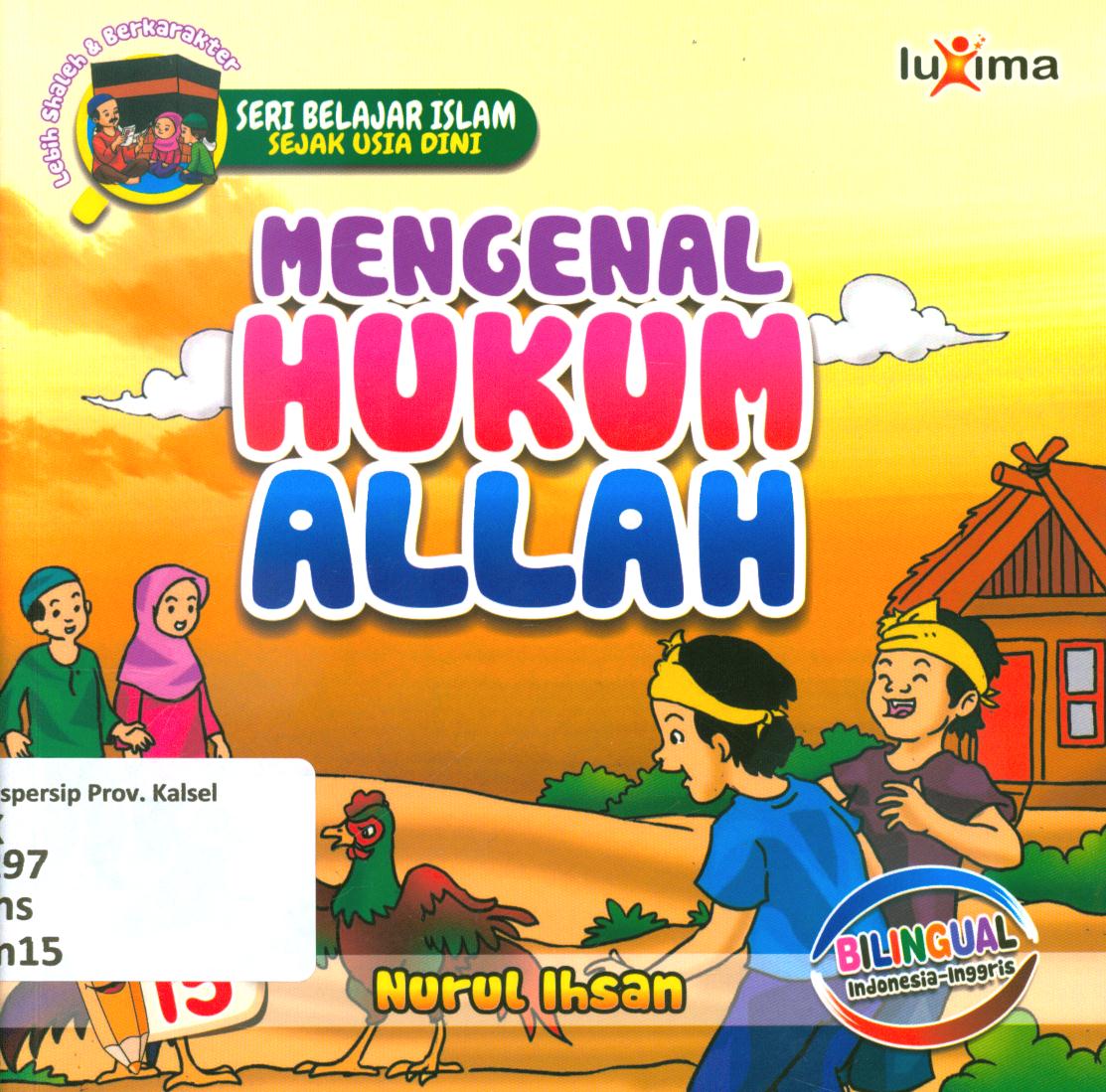 Cover Mengenal hukum Allah 15 / Nurul Ihsan ; editor, Ali Ismunadi
