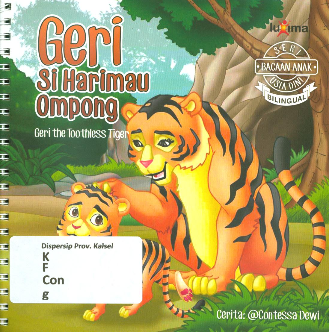 Cover Geri si harimau ompong (Geri the Too thless Tiger) / Contessa Dewi