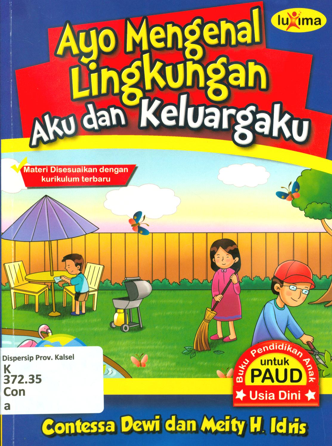 Cover Ayo mengenal lingkungan, aku dan keluargaku / Contessa Dewi, Meity.H.Idris
