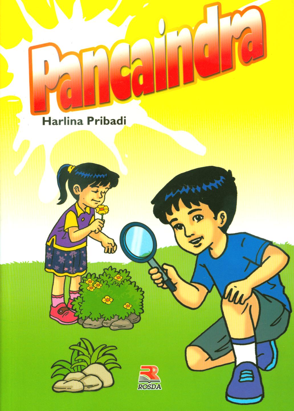 Cover Pancaindra / Harlina Pribadi ; editor, Anang Solihin Wardan