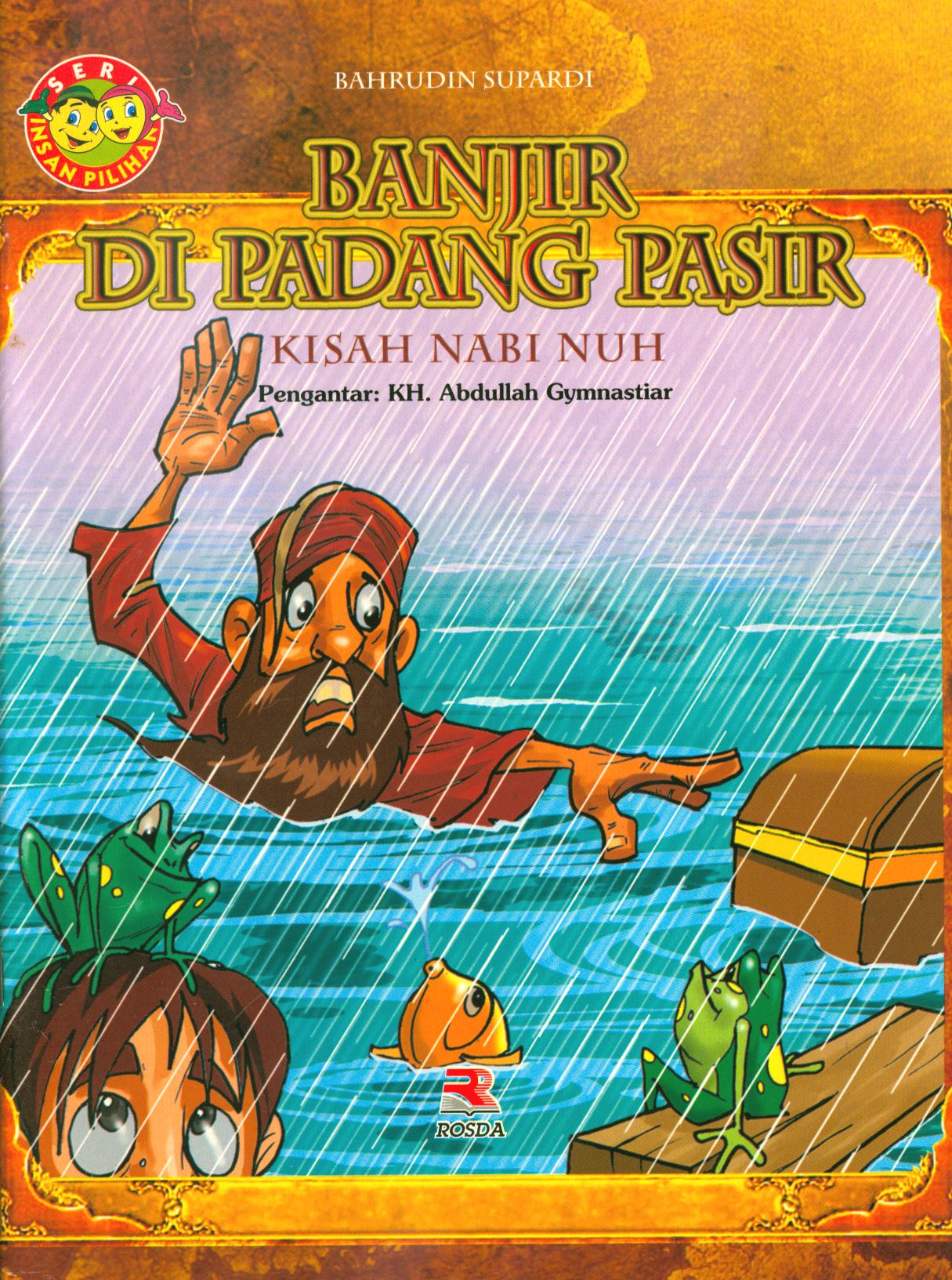 Cover Banjir di padang pasir (kisah Nabi Nuh) / Bahrudin Supardi