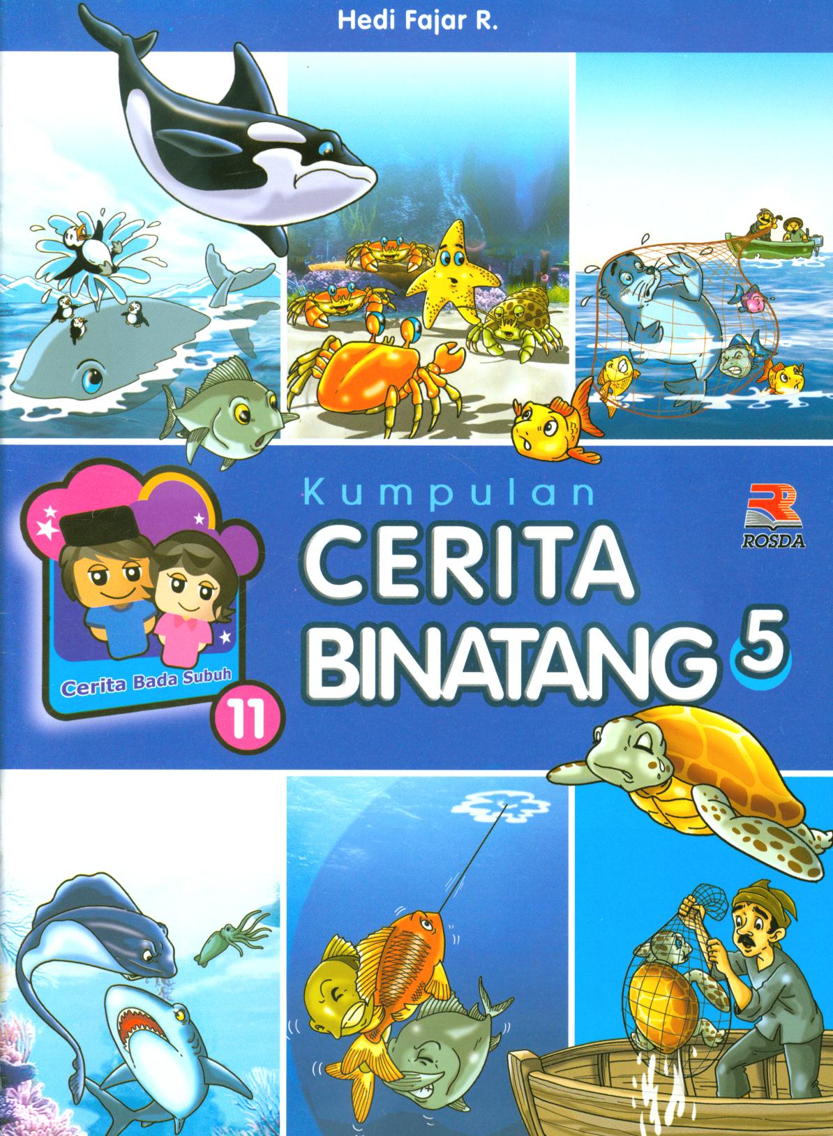 Cover Kumpulan cerita binatang 5 / Hedi Fajar R
