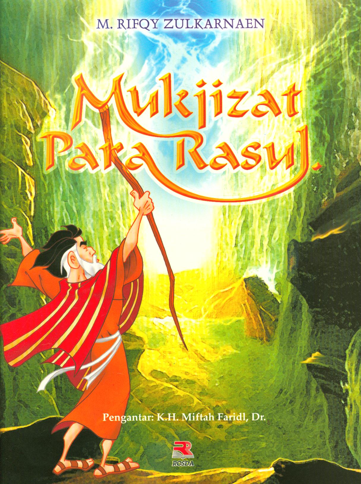 Cover Mukjizat para Rasul / M. Rifqy Zulkarnaen