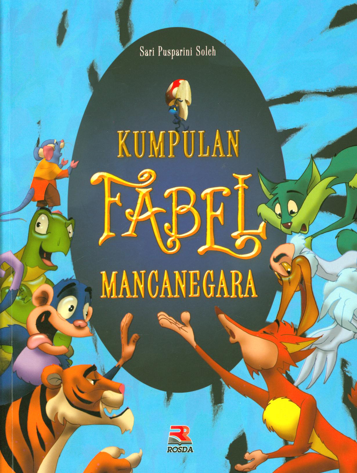 Cover Kumpulan fabel mancanegara / Sari Pusparini Soleh ; penyunting, Nita Nur Muliawati