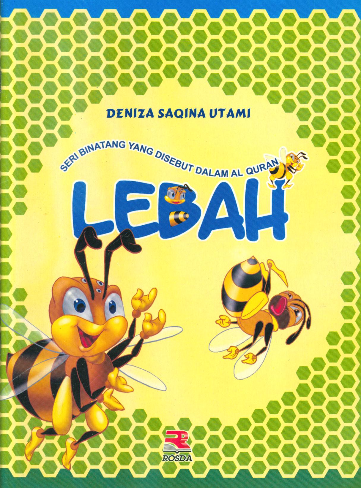 Cover Lebah / Deniza Saqina Utami