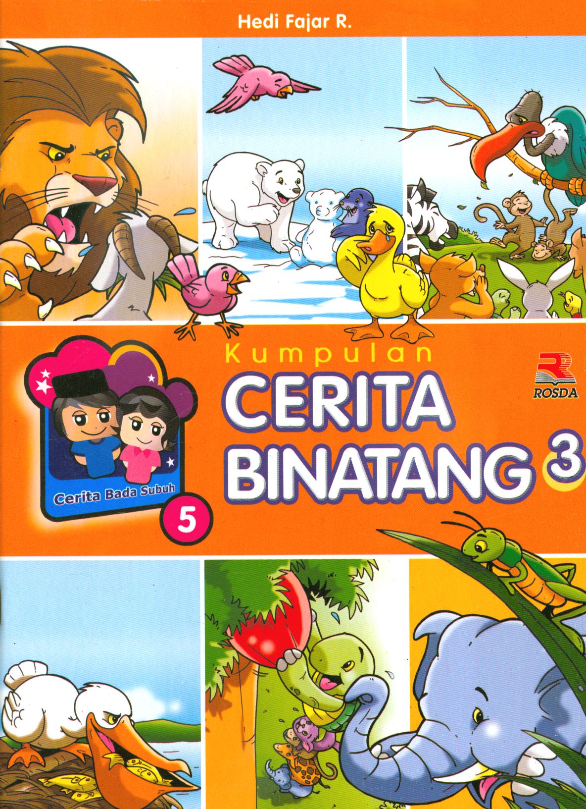 Cover Kumpulan cerita binatang 3 / Hedi Fajar R