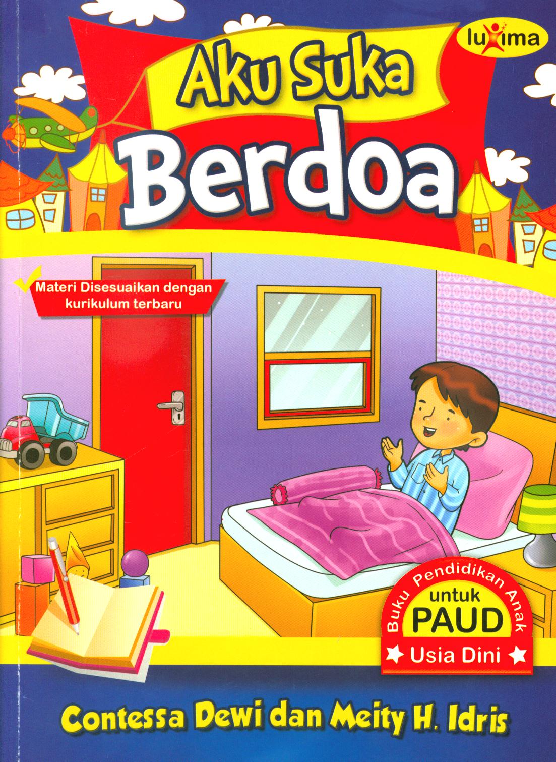 Cover Aku suka berdoa / Contessa Dewi, Meity.H.Idris