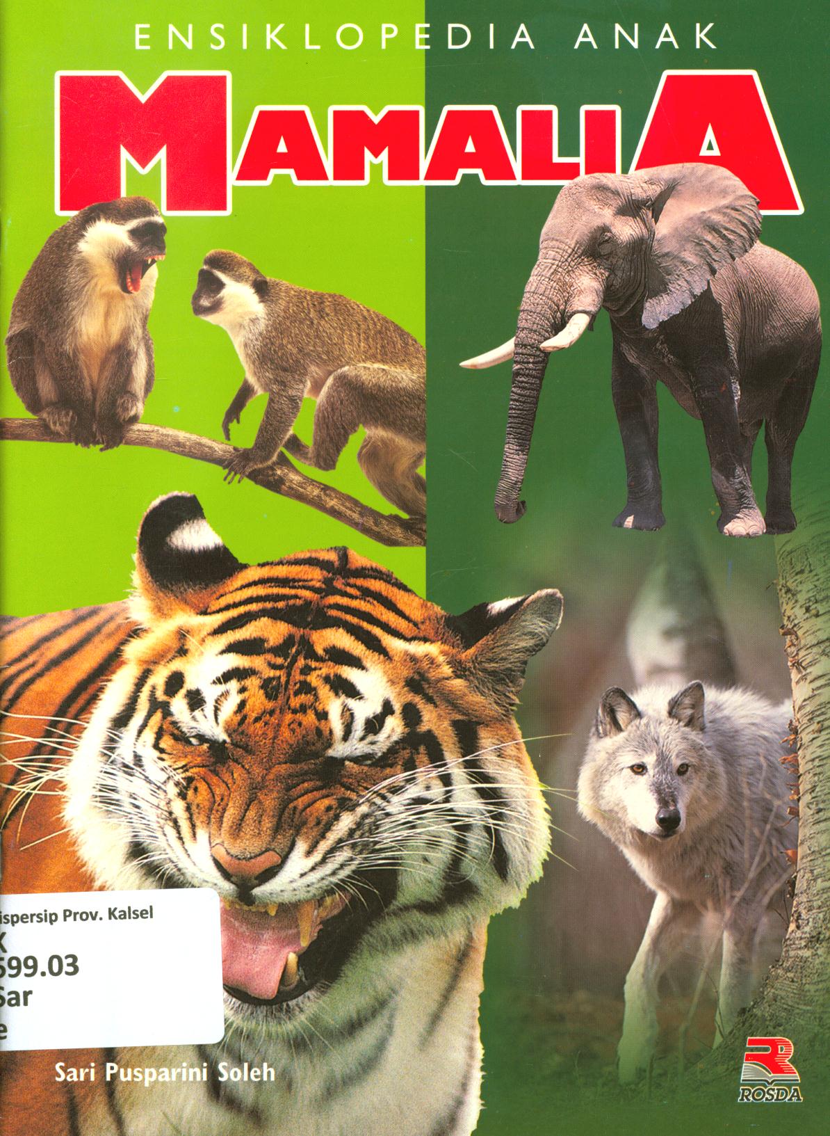 Cover Ensiklopedia anak mamalia / Sari Pusparini Soleh