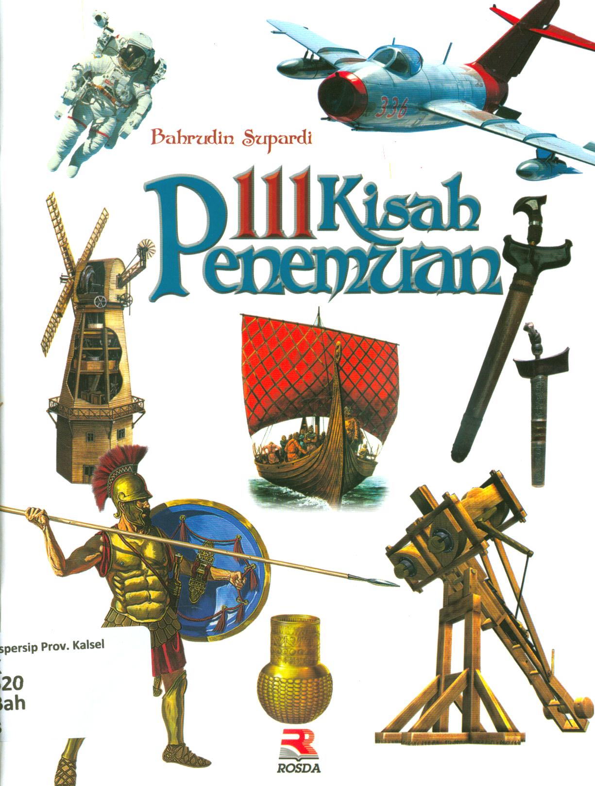 Cover 111 kisah penemuan / Bahrudin Supardi ; editor, pipih Latifah