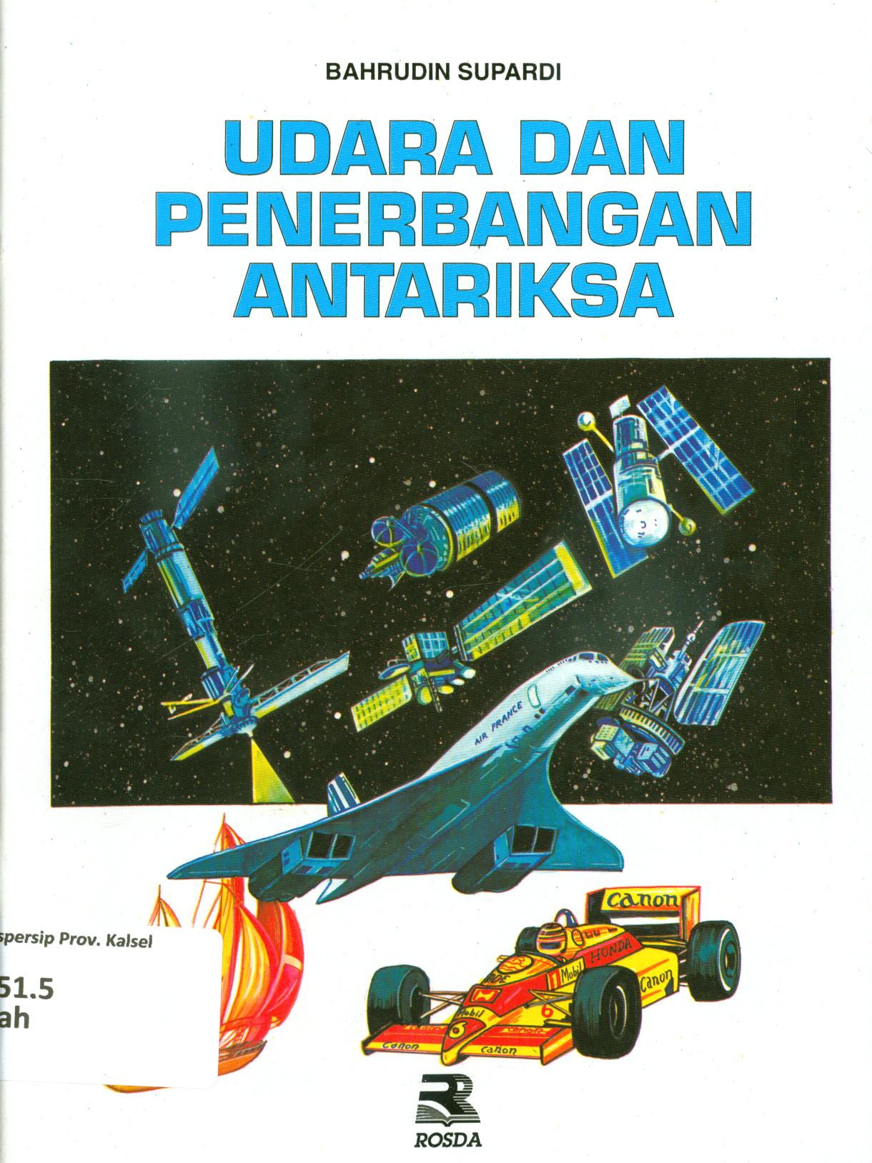 Cover Udara dan penerbangan antariksa / Bahrudin Supardi