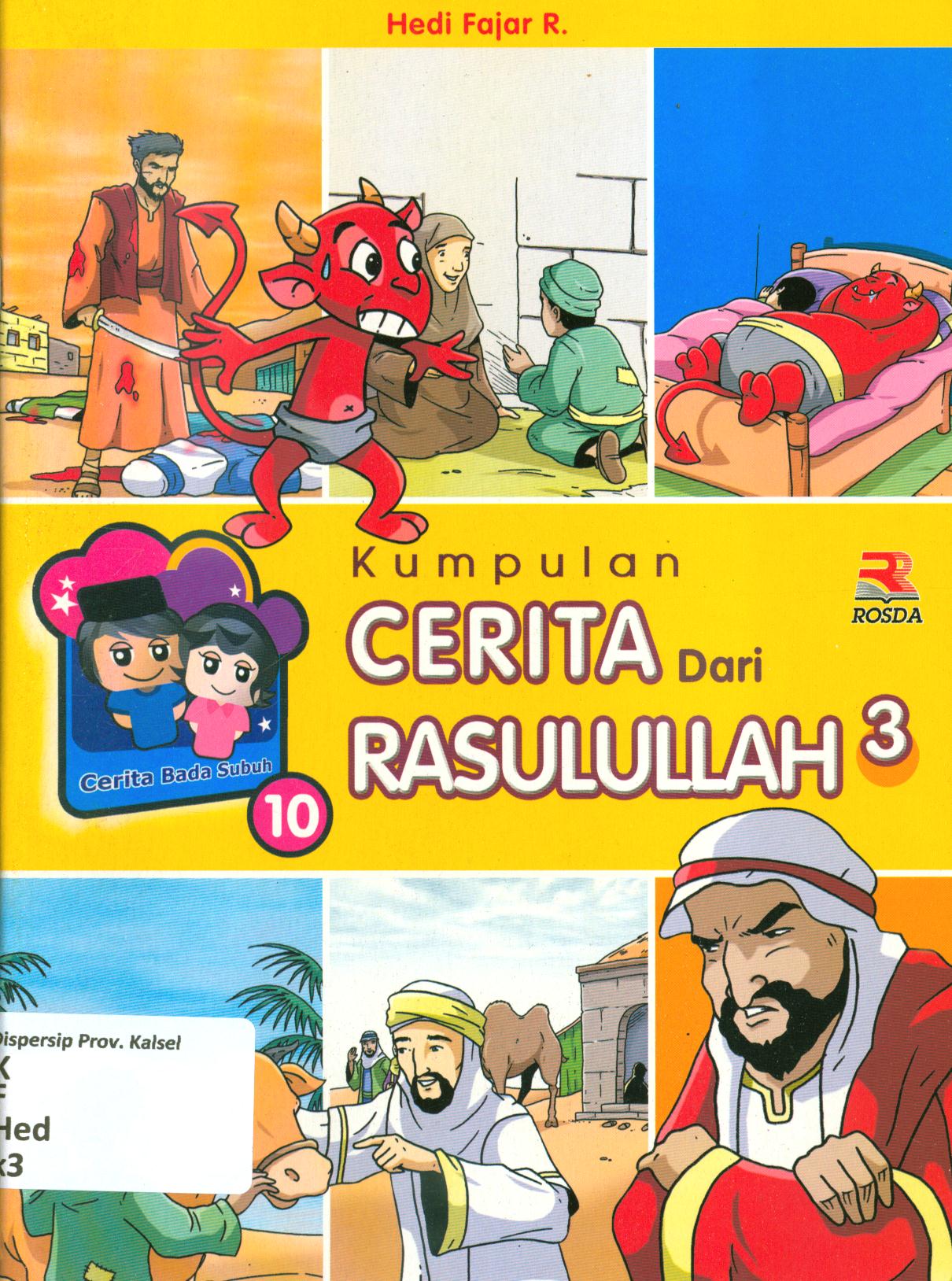 Cover Kumpulan cerita dari Rasulullah jilid 3 / Hedi Fajar R