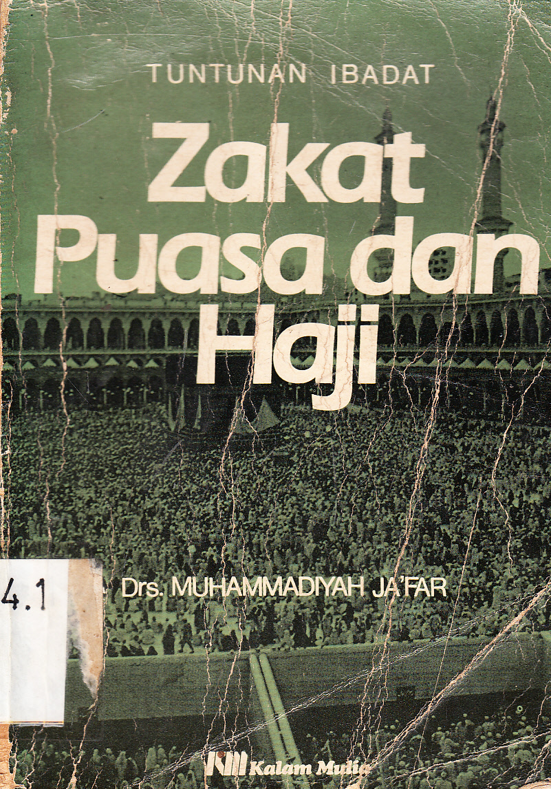Cover Tuntunan ibadat zakat, puasa dan haji / Muhammadiyah Ja'far