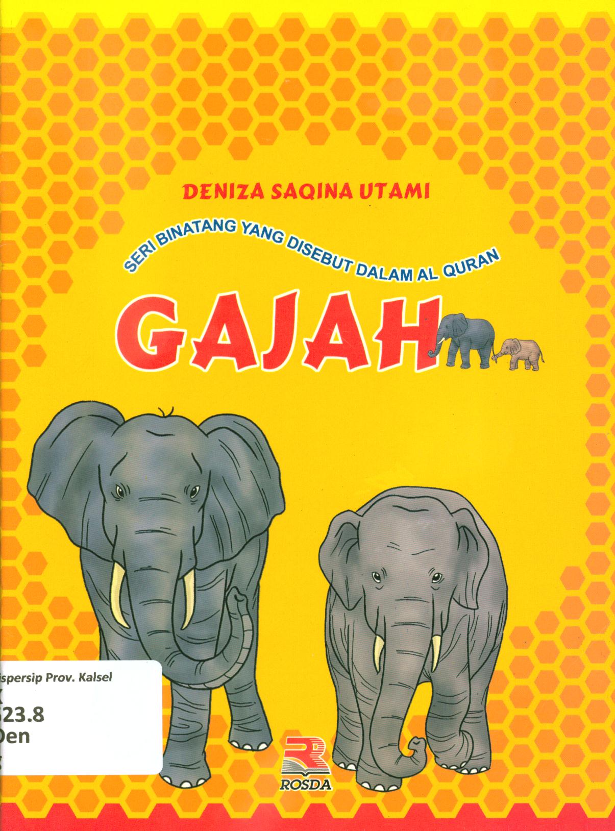 Cover Gajah / Deniza Saqina Utami