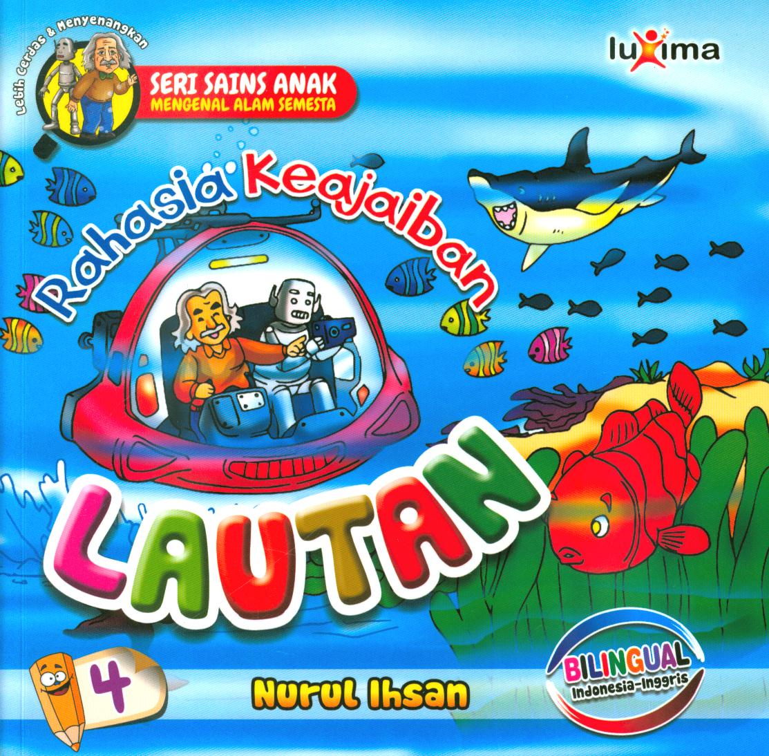 Cover Rahasia keajaiban lautan jilid 4 / Nurul Ihsan ; editor, Diyan Unmu Dzujah