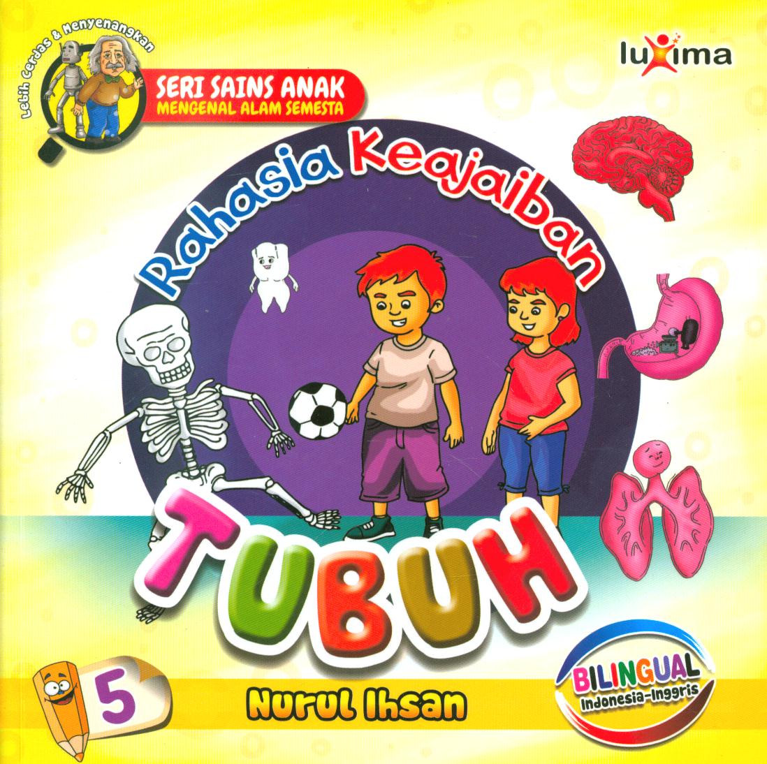 Cover Rahasia keajaiban tubuh jilid 5 / Nurul Ihsan ; editor, Diyan Unmu Dzujah