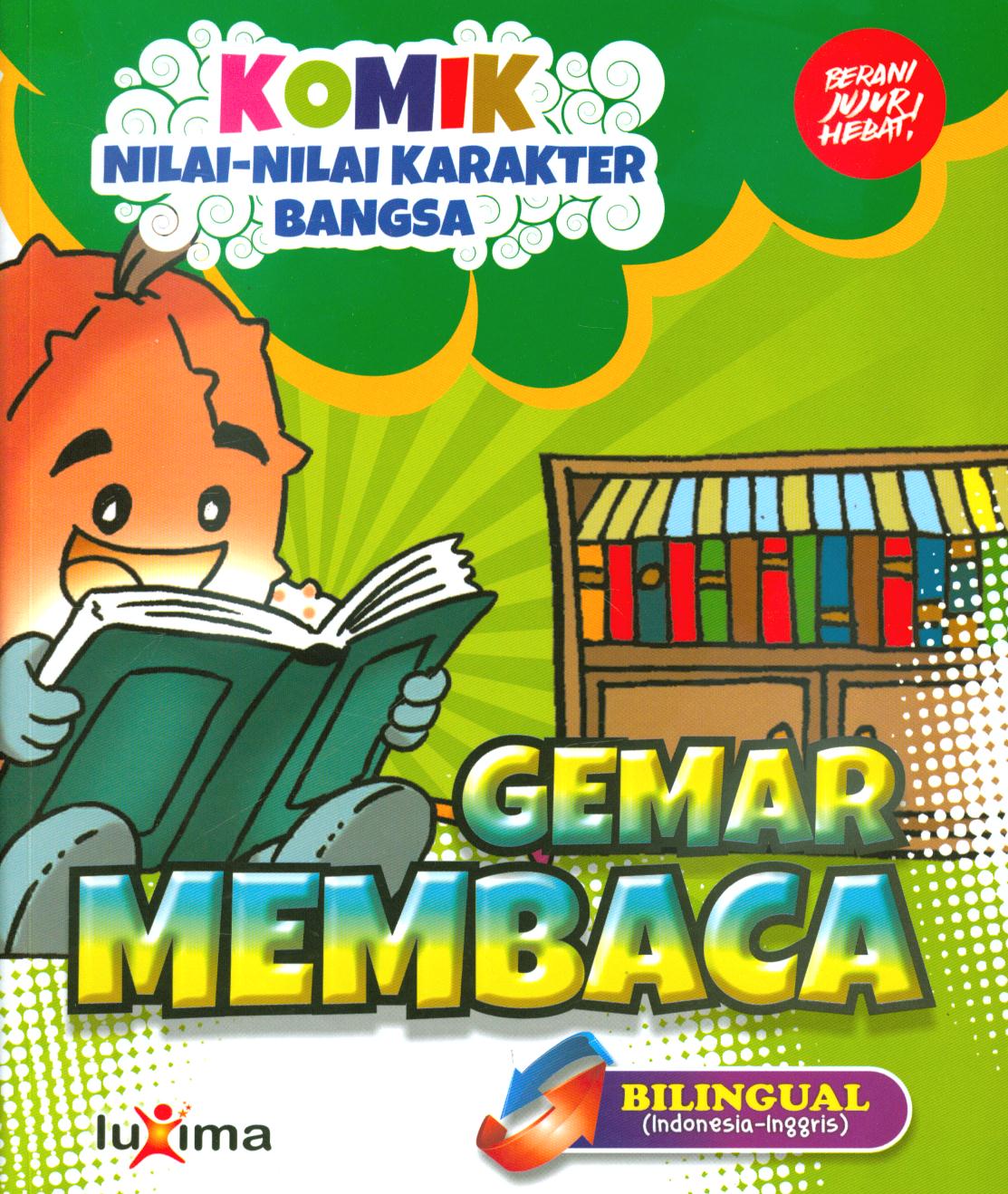 Cover Gemar membaca (Love To Read) / Rahayu Ummi Farida, Nurul Ihsan ; editor, Arif anggoro ; Diyan Unmu Djuzah