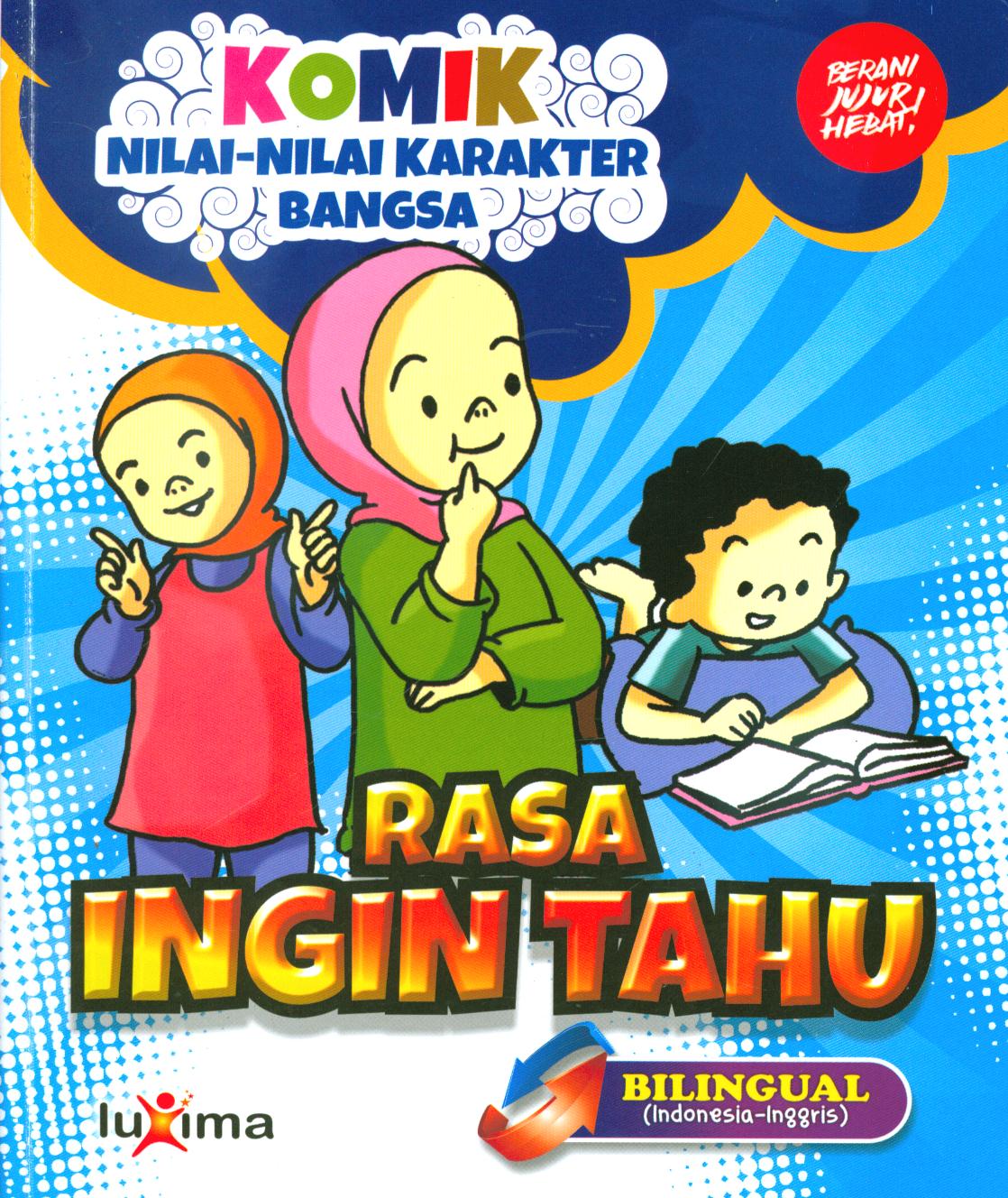 Cover Rasa ingin tahu (curiousty) / Rahayu Ummi Farida, Nurul Ihsan, ; editor, Arif Anggoro ; penerjemah, Diyan Unmu Djuzah