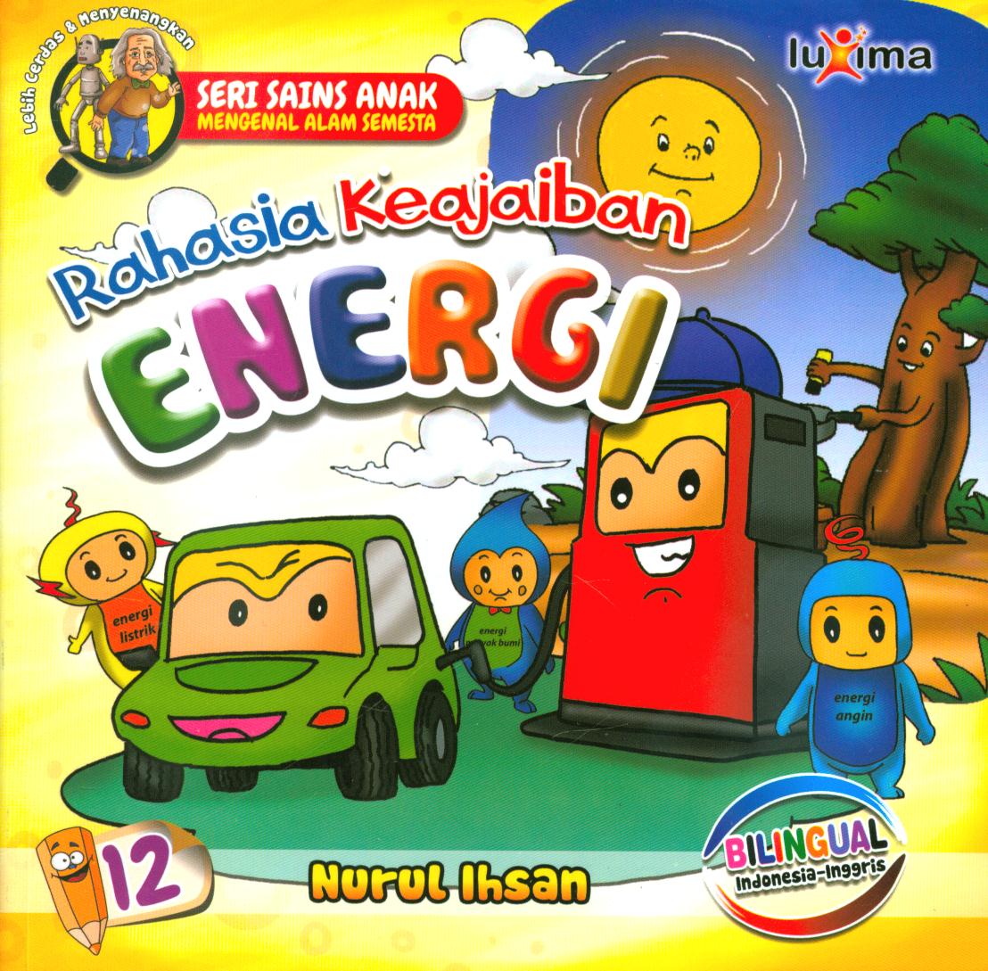 Cover Rahasia keajaiban energi 12 / Nurul Ihsan ; editor, Diyan Unmu Dzujah