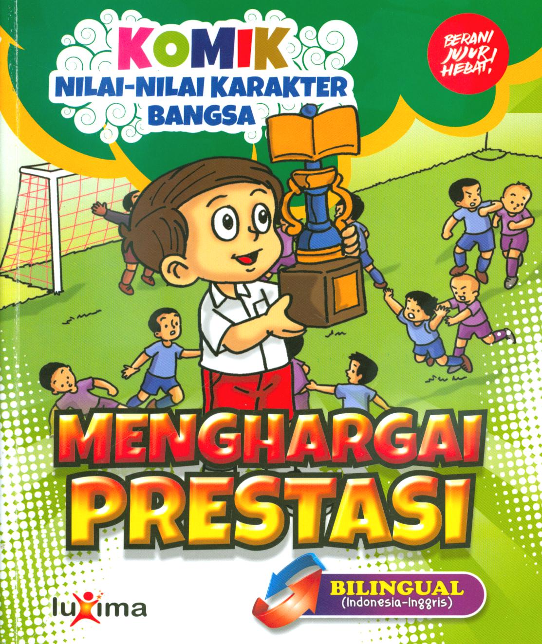 Cover Menghargai prestasi / Rahayu Ummi Farida, Nurul Ihsan [et.al]. ; editor, Arif Anggoro ; penerjemah, Diyan Unmu Djuzah