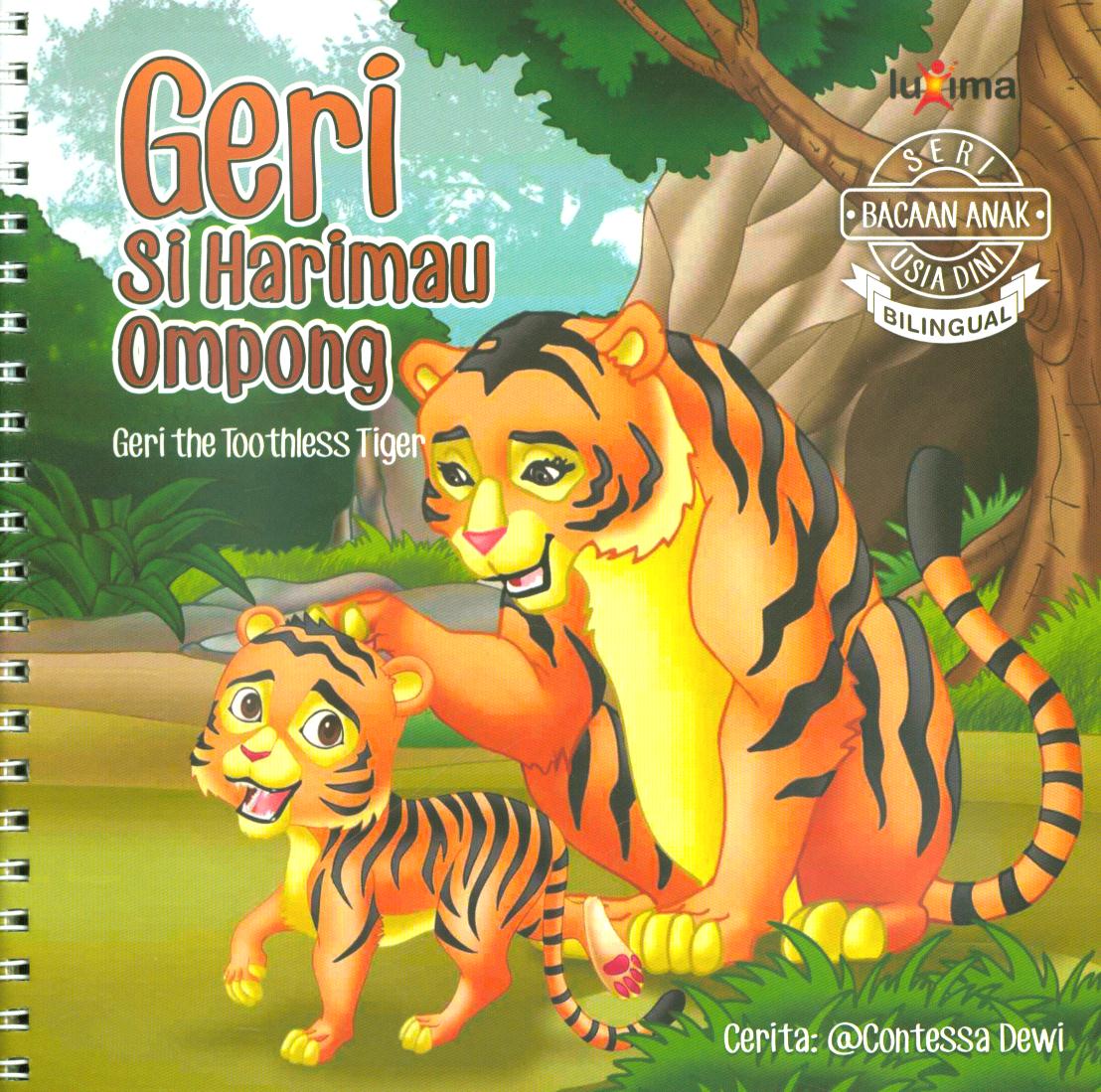 Cover Geri si harimau ompong (Geri the Too thless Tiger) / Contessa Dewi