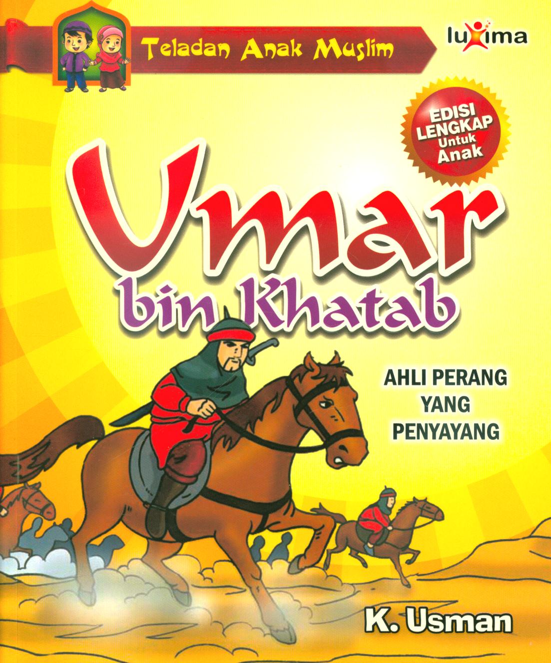 Cover Umar bin khatab :  Ahli perang yang penyayang / K. Usman