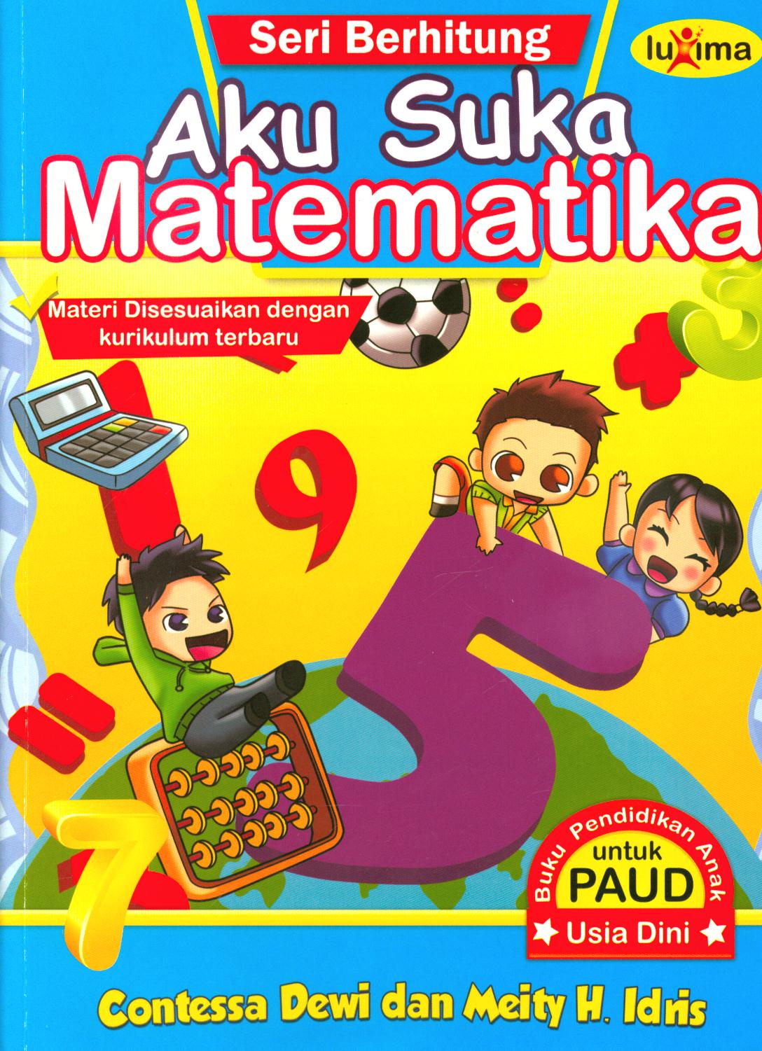 Cover Aku suka matematika / Contessa Dewi, Meity. H. Idris