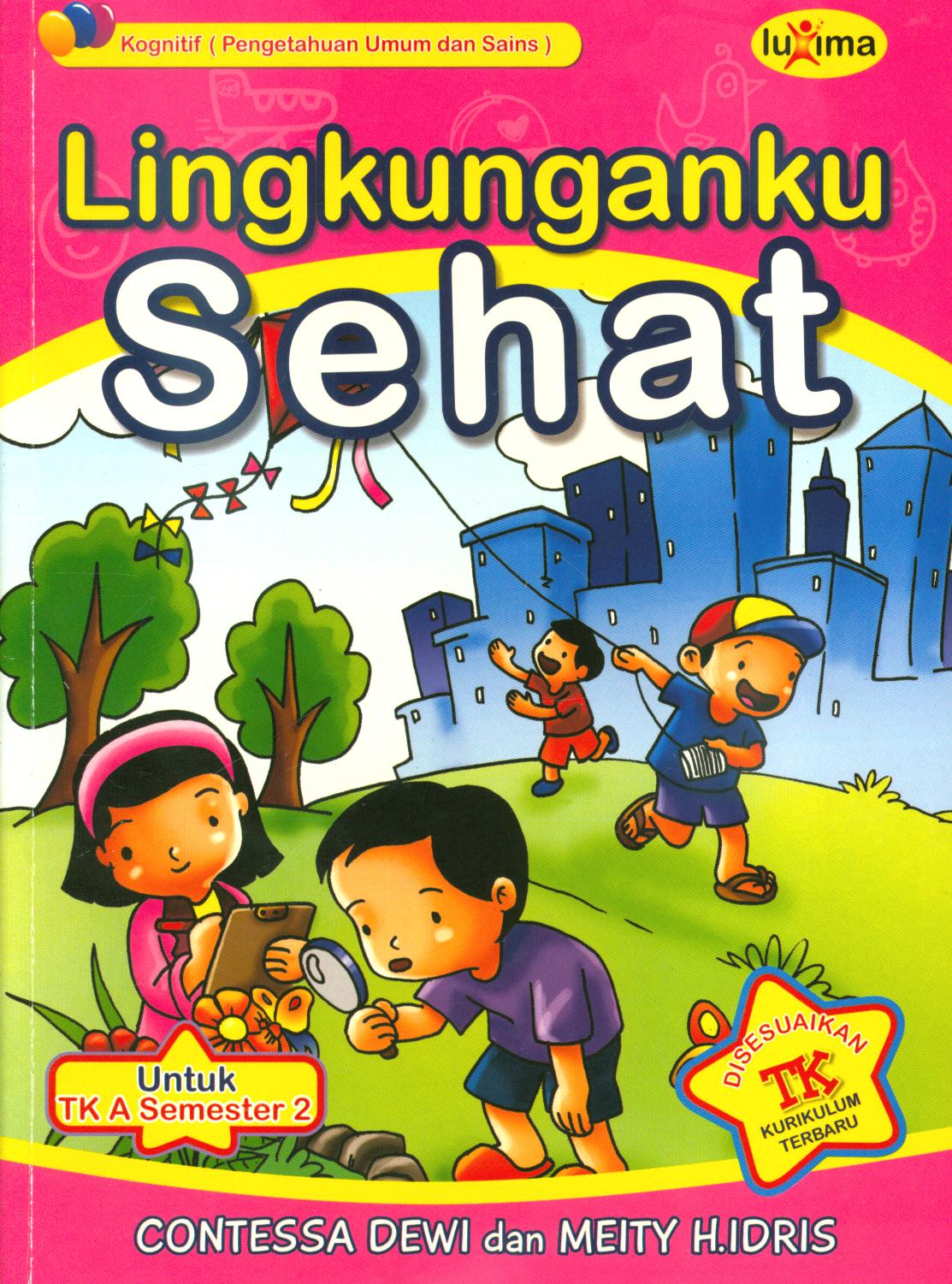 Cover Lingkunganku sehat / Contessa Dewi, Meity. H. Idris