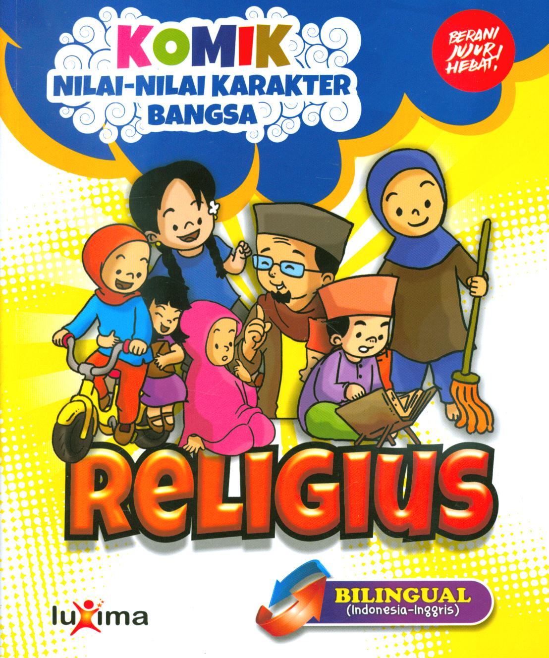 Cover Religius / Rahayu Ummi Farida, Nurul Ihsan, dan Kawan-kawan ; editor, Arif Anggoro, penerjemah, Diyan Unmu Djuzah