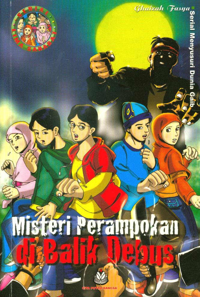 Cover Misteri perampokan di balik debus / Ghaizah Fasya ; editor, Asep Sambodja