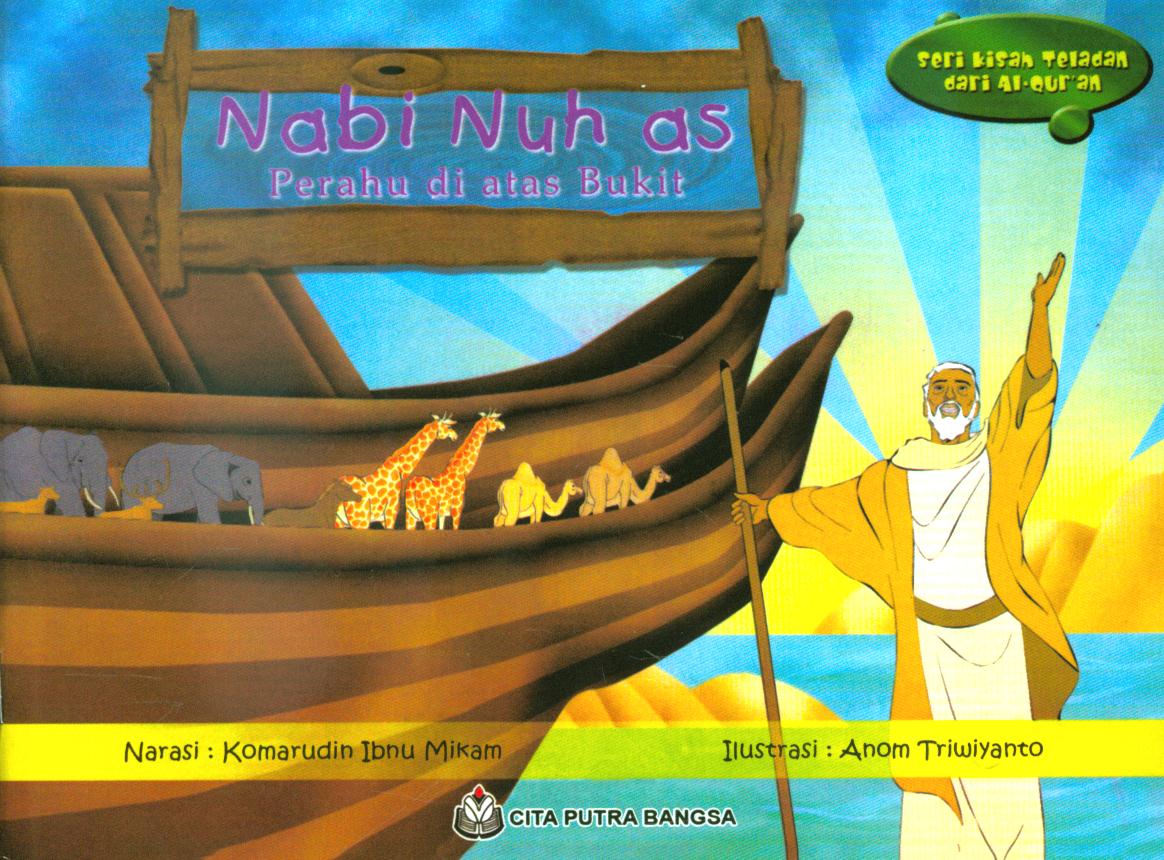 Cover Nabi Nuh as :  Perahu di atas bukit / Komarudin Ibnu Mikam