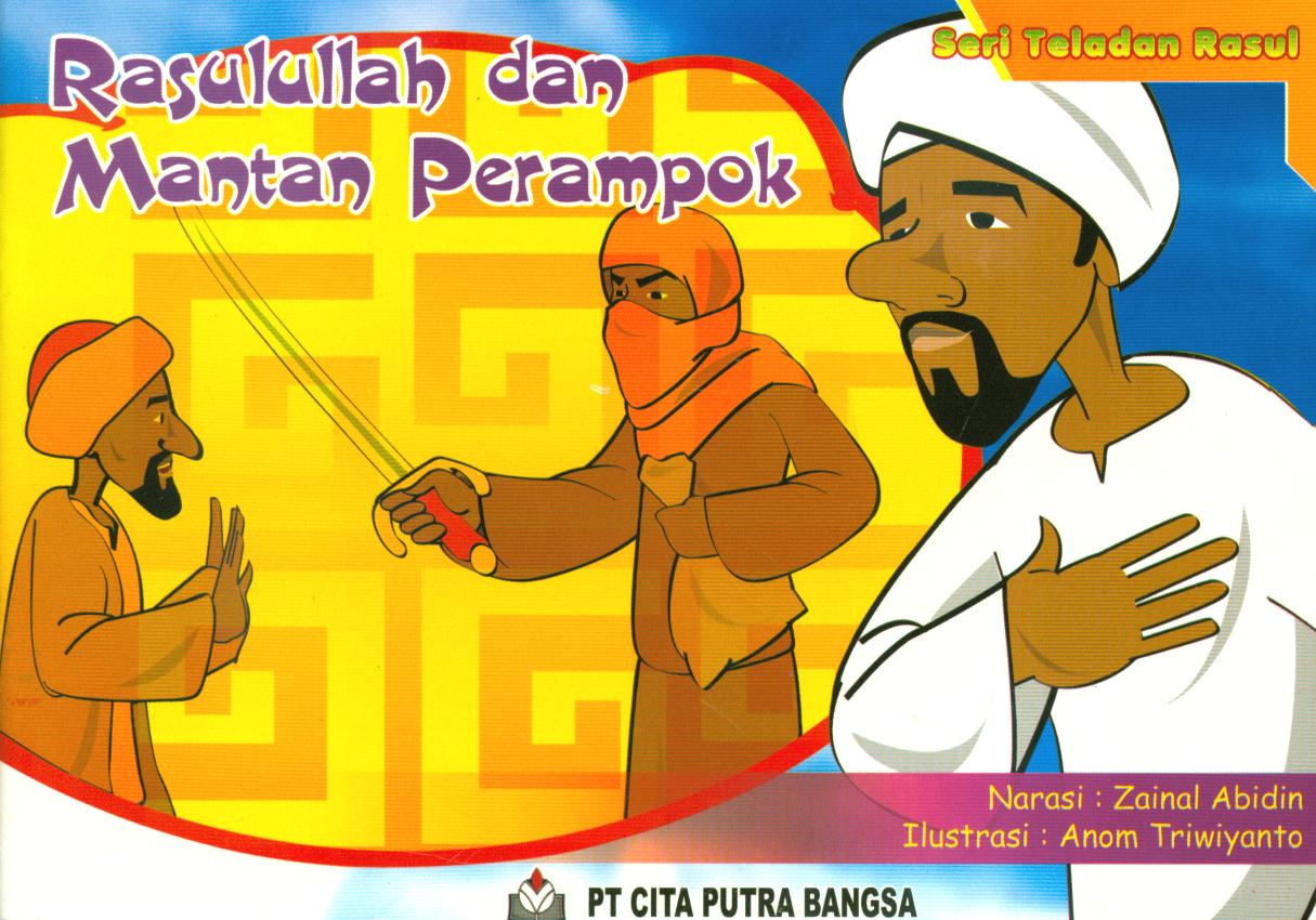 Cover Rasulullah dan mantan perampok / Zainal abidin